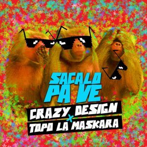 Crazy Design – Sacala Pa Ve